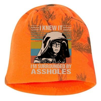 I Knew It Im Surrounded By Assholes Kati - Camo Knit Beanie