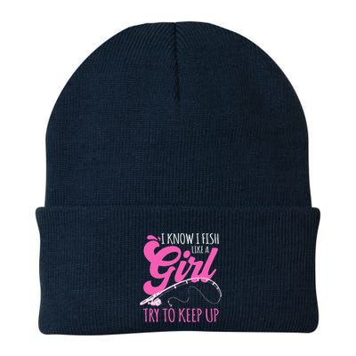 I Know I Fish Like A Girl Fisherwoman Fishing Gift Beanie