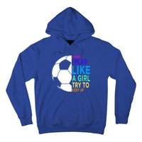 I Know I Play Like A Girl Cute Football Gift Hoodie