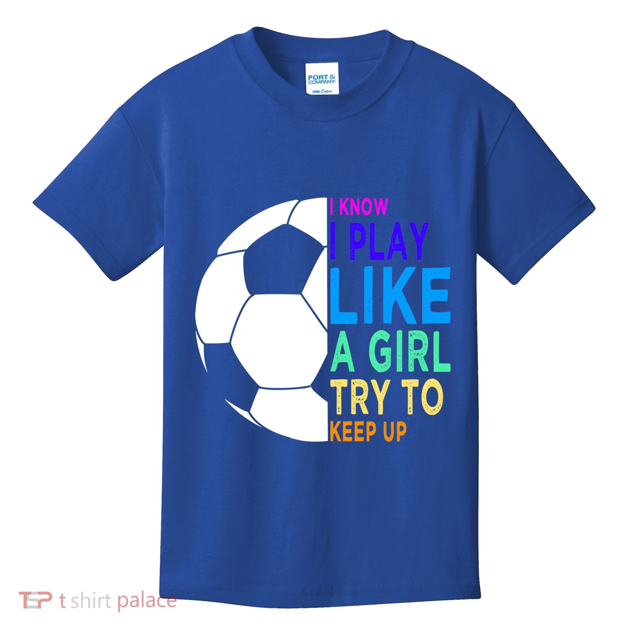 I Know I Play Like A Girl Cute Football Gift Kids T-Shirt