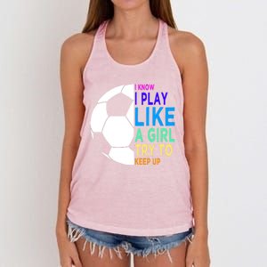 I Know I Play Like A Girl Cute Football Gift Women's Knotted Racerback Tank