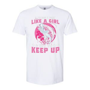 I Know I Fish Like A Girl Try To Keep Up Funny Fishing Softstyle CVC T-Shirt