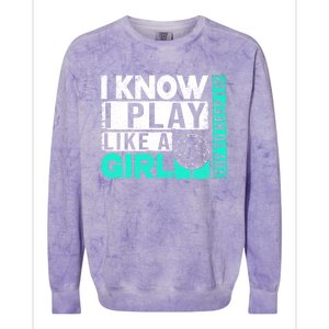 I Know I Play Like A Try To Keep Up Funny Soccer Cute Gift Colorblast Crewneck Sweatshirt