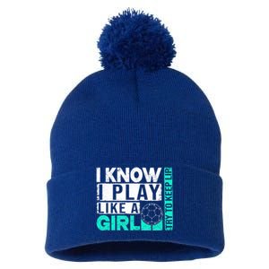 I Know I Play Like A Try To Keep Up Funny Soccer Cute Gift Pom Pom 12in Knit Beanie