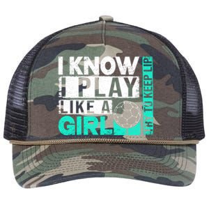 I Know I Play Like A Try To Keep Up Funny Soccer Cute Gift Retro Rope Trucker Hat Cap