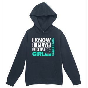 I Know I Play Like A Try To Keep Up Funny Soccer Cute Gift Urban Pullover Hoodie