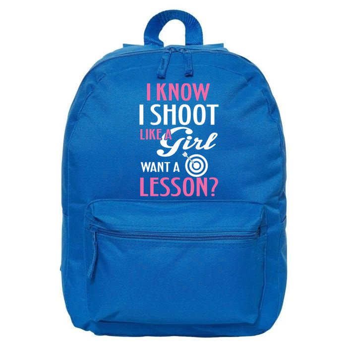 I Know I Shoot Like A Funny Archery Bow Lover Gift Cool Gift 16 in Basic Backpack