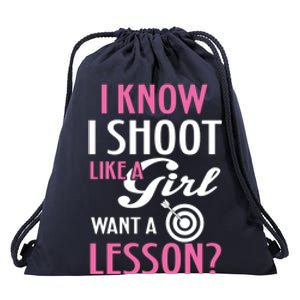 I Know I Shoot Like A Funny Archery Bow Lover Gift Cool Gift Drawstring Bag