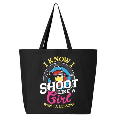 I Know I Shoot Like A Hunter Arrow Bow Hunting Archery Great Gift 25L Jumbo Tote