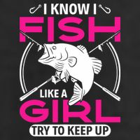 I know I fish like a girl try to keep up funny fishing Beanie