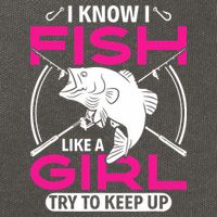 I know I fish like a girl try to keep up funny fishing Cotton Canvas Backpack