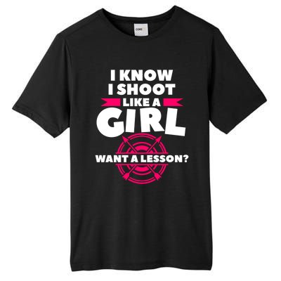 I Know I Shoot Like A Want A Lesson Bow Hunting Gift Tall Fusion ChromaSoft Performance T-Shirt