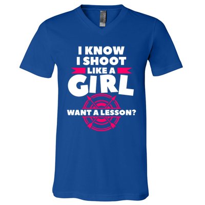 I Know I Shoot Like A Want A Lesson Bow Hunting Gift V-Neck T-Shirt