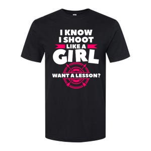 I Know I Shoot Like A Want A Lesson Bow Hunting Gift Softstyle CVC T-Shirt