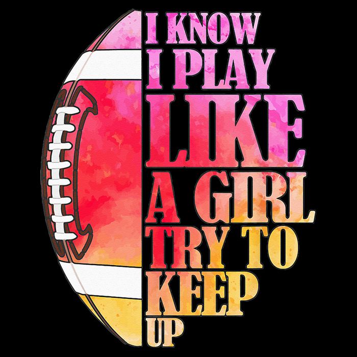 I Know I Play Like A Girl Try To Keep Up Football Game Day Backpack