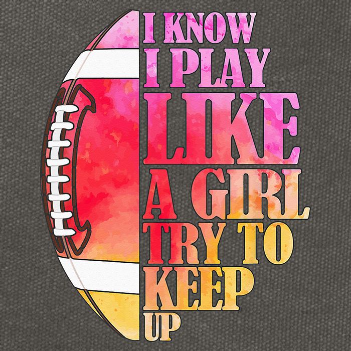 I Know I Play Like A Girl Try To Keep Up Football Game Day Cotton Canvas Backpack