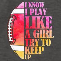 I Know I Play Like A Girl Try To Keep Up Football Game Day Vector Backpack