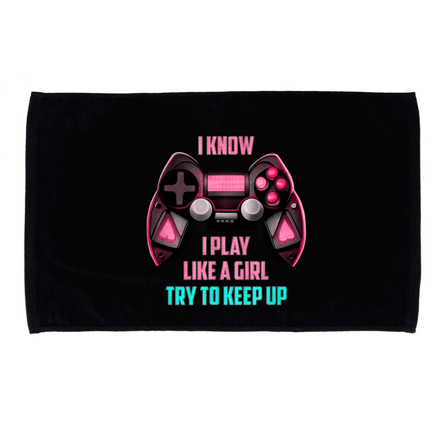 I Know I Play Like A Girl Funny Gamer Microfiber Hand Towel
