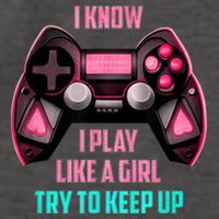 I Know I Play Like A Girl Funny Gamer Vector Backpack