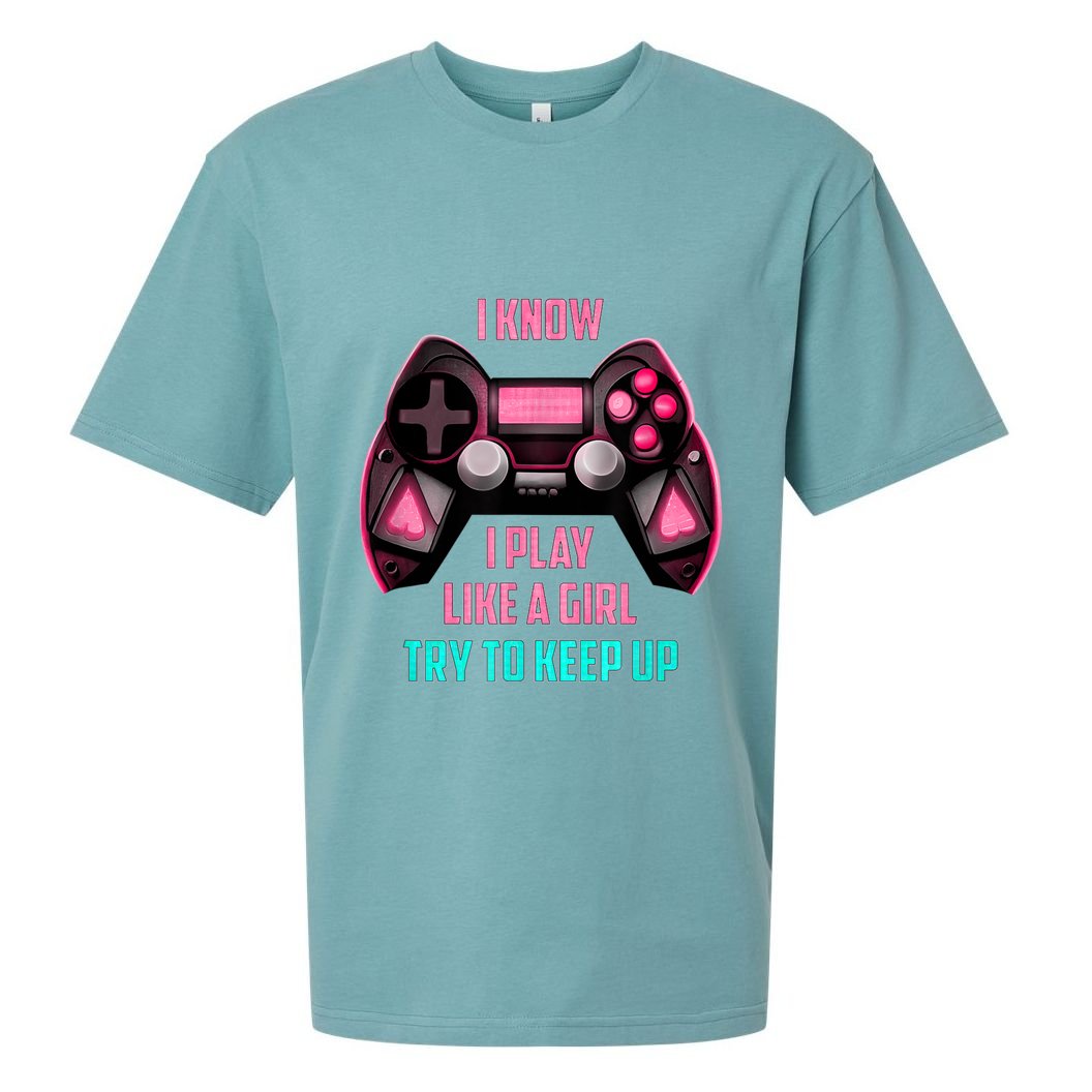 I Know I Play Like A Girl Funny Gamer Sueded Cloud Jersey T-Shirt
