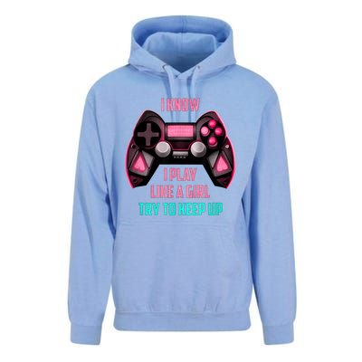 I Know I Play Like A Girl Funny Gamer Unisex Surf Hoodie