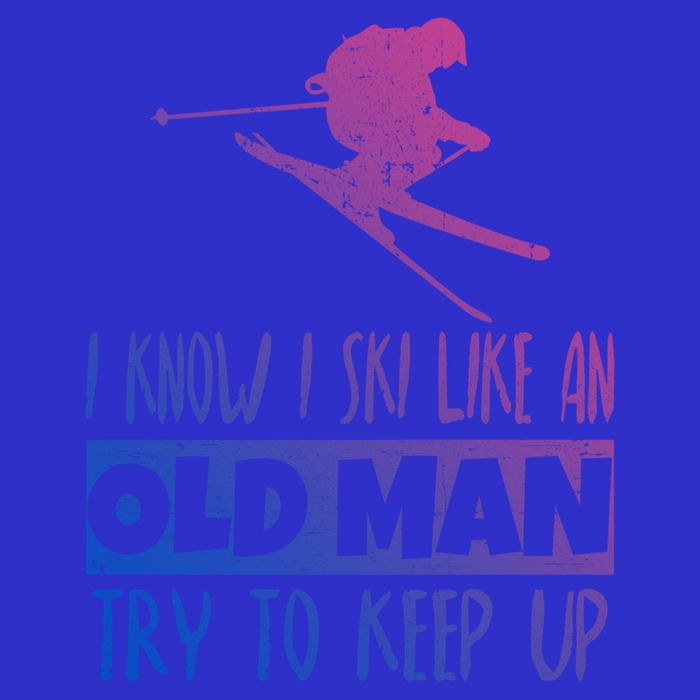 I Know I Ski Like An Old Try To Keep Up Skier Snowboard Cute Gift Bag