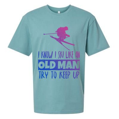 I Know I Ski Like An Old Try To Keep Up Skier Snowboard Cute Gift Sueded Cloud Jersey T-Shirt