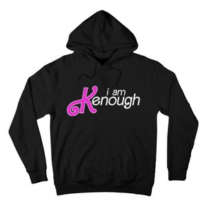 Im Ken I Am Kenough Funny Enough Movie Meme Hoodie