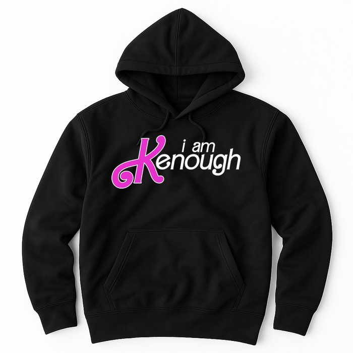 Im Ken I Am Kenough Funny Enough Movie Meme Hoodie