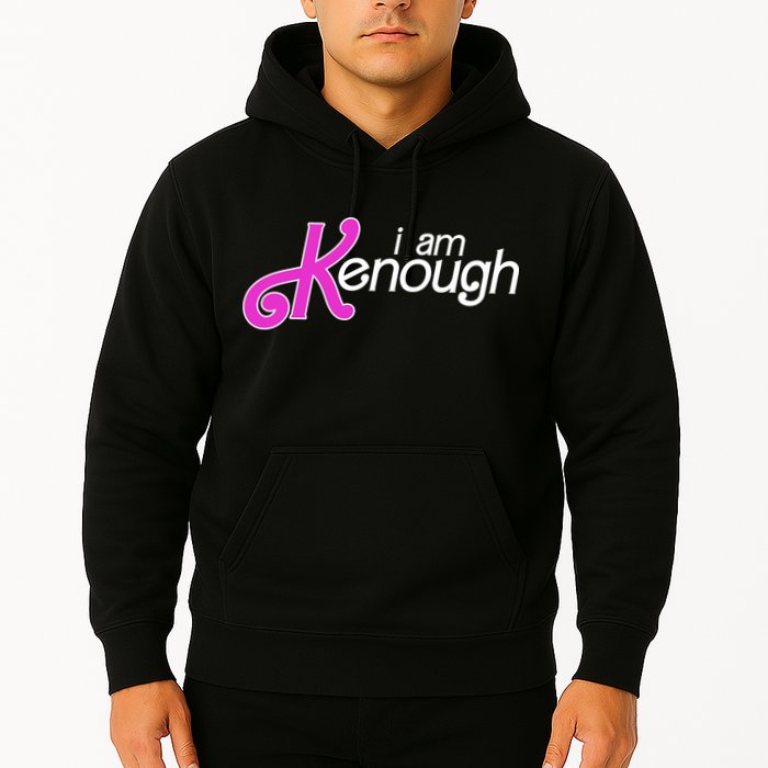 Im Ken I Am Kenough Funny Enough Movie Meme Hoodie