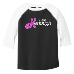 Im Ken I Am Kenough Funny Enough Movie Meme Toddler Fine Jersey T-Shirt