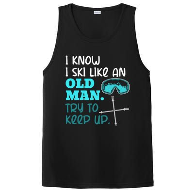 I Know I Ski Like An Old Try To Keep Up Skiing Grandpa Meaningful Gift PosiCharge Competitor Tank