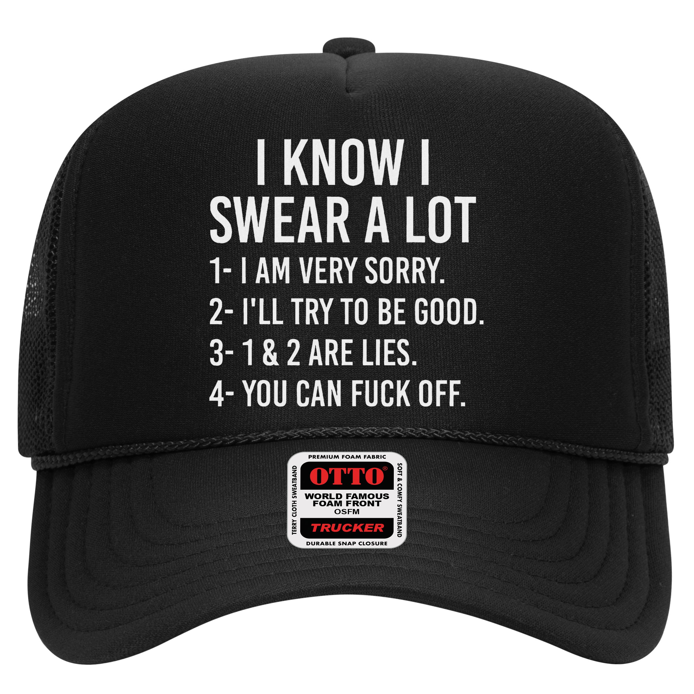 I Know I Swear A Lot Hat
