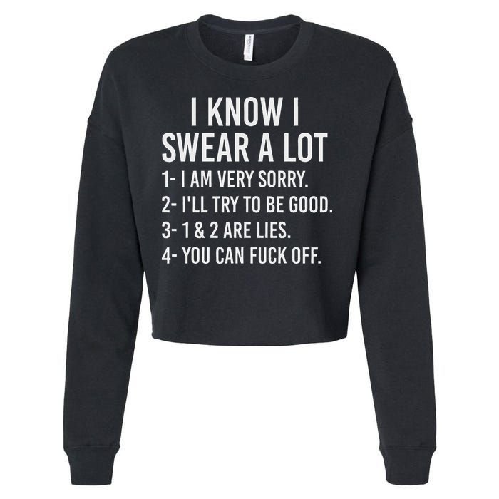 I Know I Swear A Lot Cropped Pullover Crew