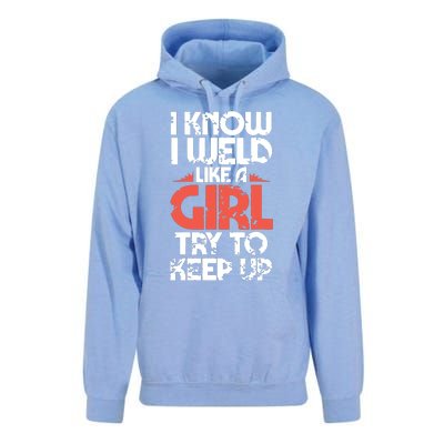 I Know I Weld Like A Girl Welder Girlfriend Unisex Surf Hoodie