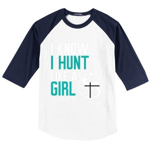 I Know I Hunt Like A Try To Keep Up Gift Baseball Sleeve Shirt