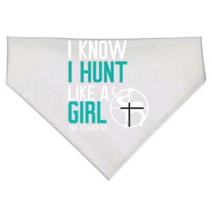 I Know I Hunt Like A Try To Keep Up Gift USA-Made Doggie Bandana