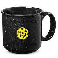 I Know I Know Let It Bounce Funny Pickleball Saying 15oz Campfire Ceramic Mug