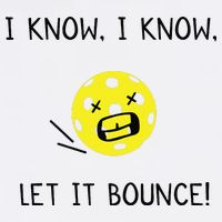 I Know I Know Let It Bounce Funny Pickleball Saying Garment-Dyed Sweatshirt