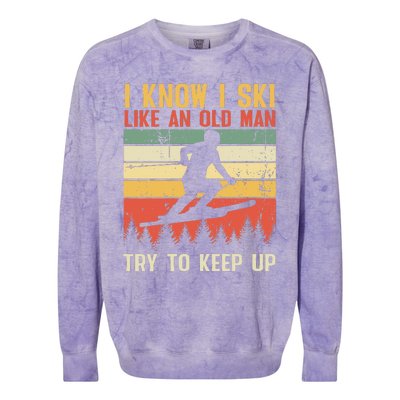 I Know I Ski Like An Old Man Try To Keep Up Funny Skiing Colorblast Crewneck Sweatshirt