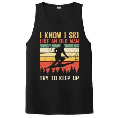 I Know I Ski Like An Old Man Try To Keep Up Funny Skiing PosiCharge Competitor Tank