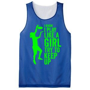 I Know I Play Like A Try To Keep Up Ultimate Frisbee Gift Mesh Reversible Basketball Jersey Tank