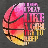 I Know I Play Like A Girl Try To Keep Up Basketball Vector Backpack