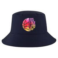I Know I Play Like A Girl Try To Keep Up Basketball Cool Comfort Performance Bucket Hat