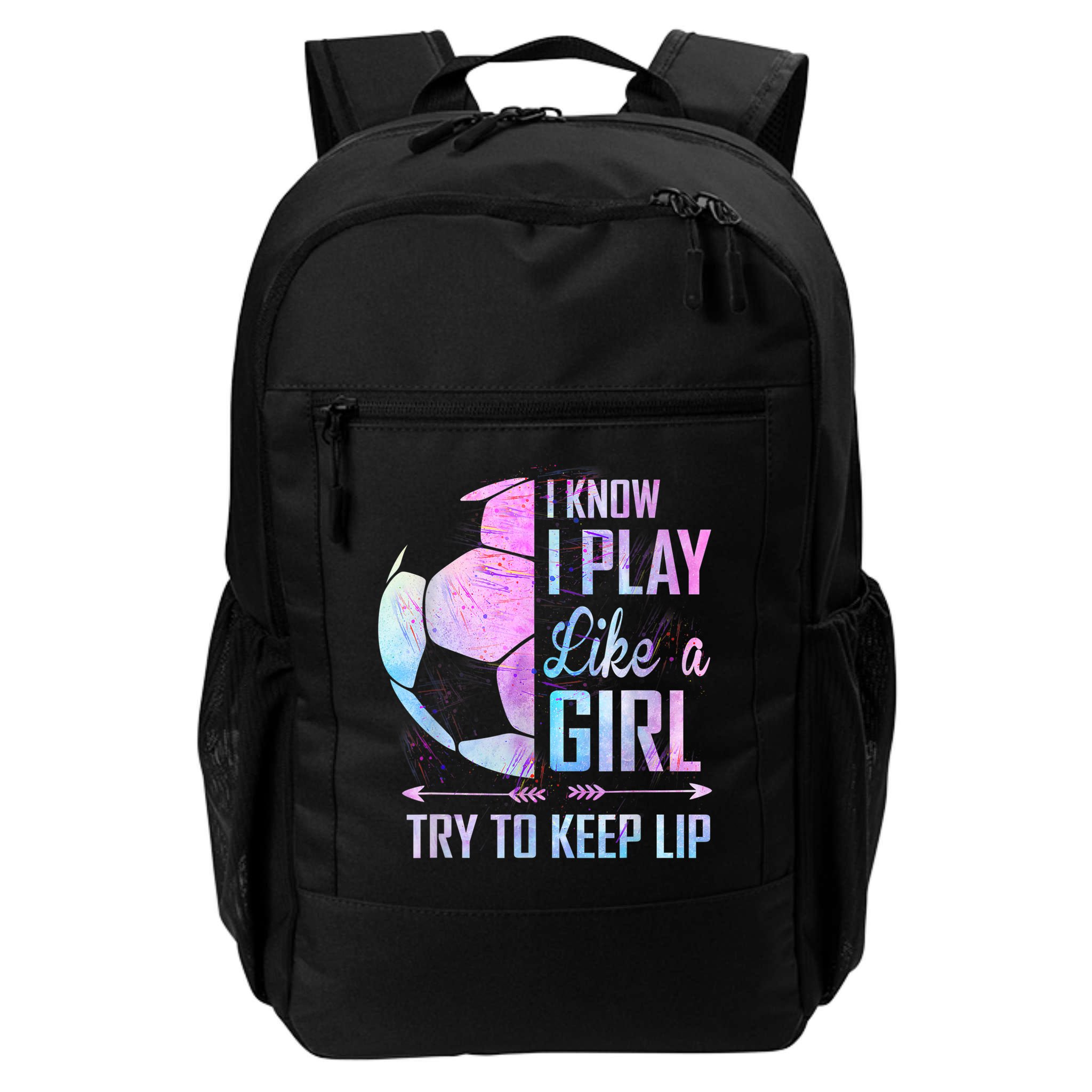 I Know I Play Like A Girl Soccer TShirt Backpack