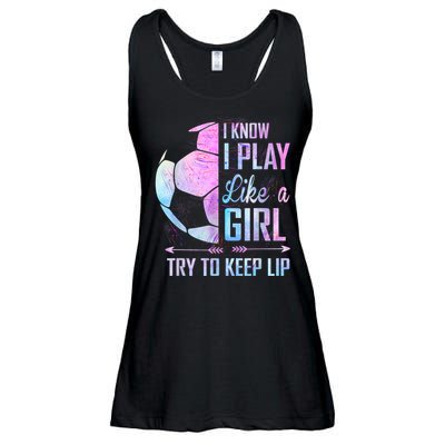 I Know I Play Like A Girl Soccer TShirt Ladies Essential Flowy Tank