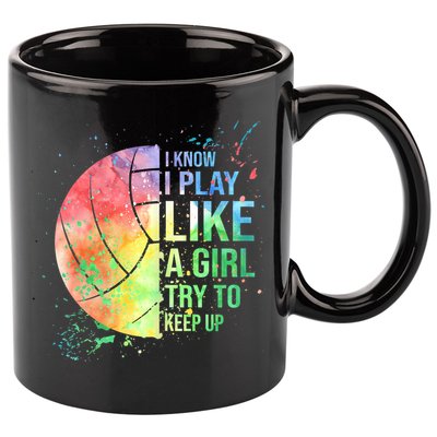 I Know I Play Like A Girl Try To Keep Up Volleyball Tshirt 11oz C Handle Ceramic Mug