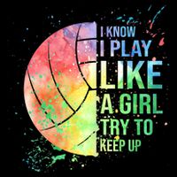 I Know I Play Like A Girl Try To Keep Up Volleyball Tshirt Flatbill Hat