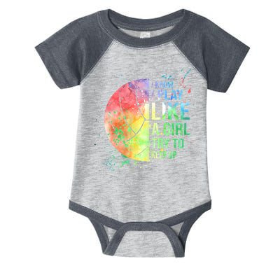 I Know I Play Like A Girl Try To Keep Up Volleyball Tshirt Infant Baby Jersey Bodysuit