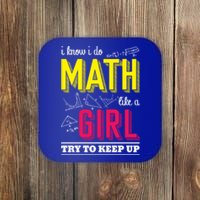 I Know I Do Math Like A Try To Keep Up Cool Gift Math Teacher Gift Coaster